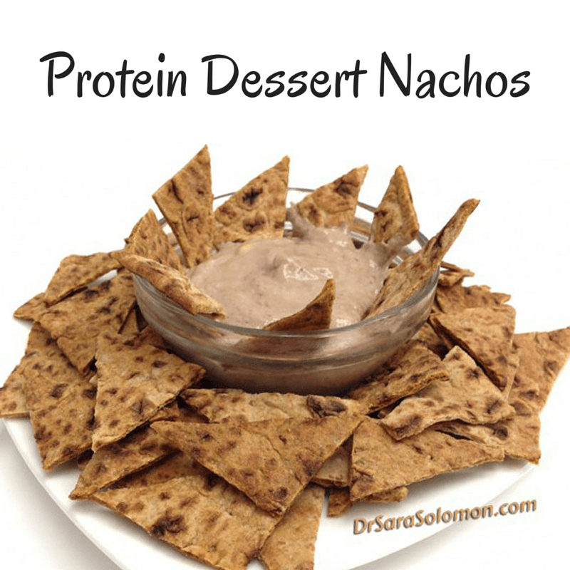 protein dessert nachos