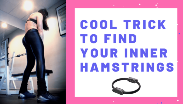 Cool Trick to Find Your Inner Hamstrings